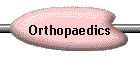 Orthopaedics