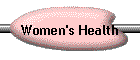 Women's Health