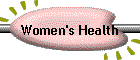 Women's Health